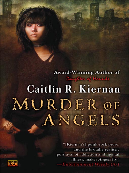 Title details for Murder of Angels by Caitlin R. Kiernan - Wait list